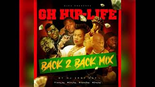 GHANA HIP- LIFE BACK2BACK MIX