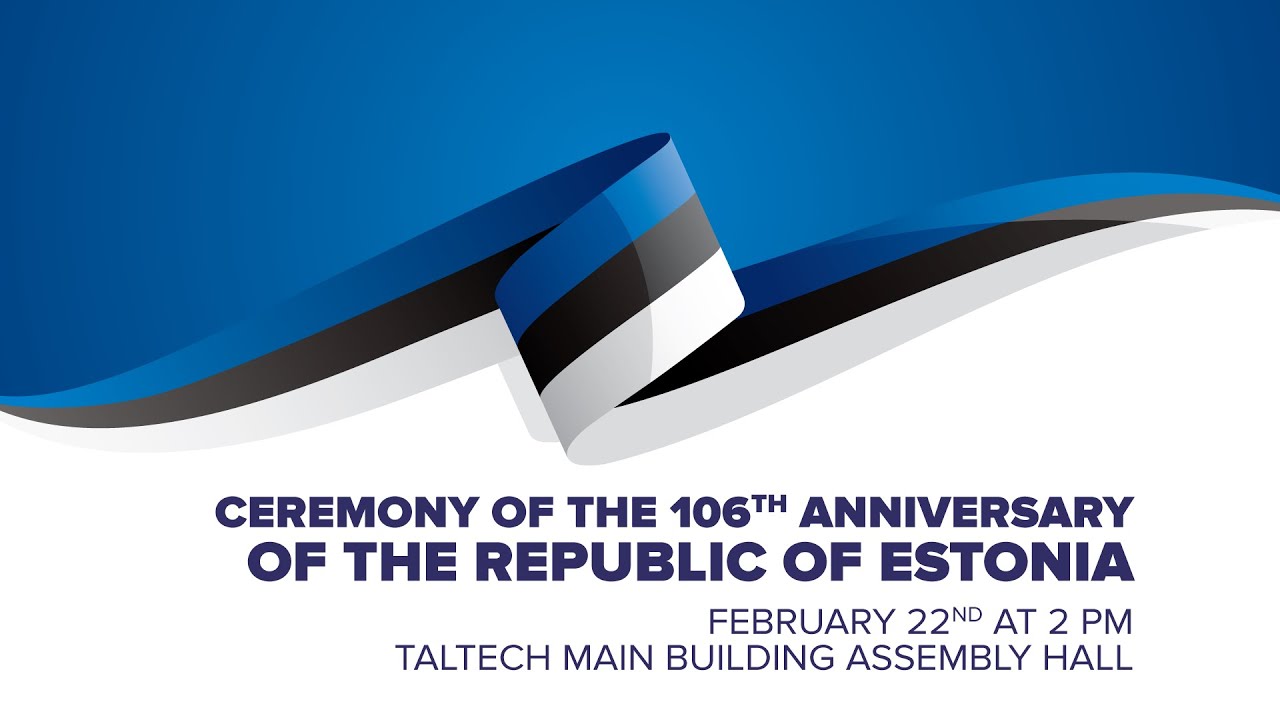 Ceremony of the 106th Anniversary of the Republic of Estonia