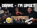 Drake - I'm Upset (Official Music Video) | REACTION