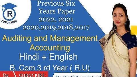 2022, 2021,2020,2019,2018,2017 previous years papers| Auditing and management accounting