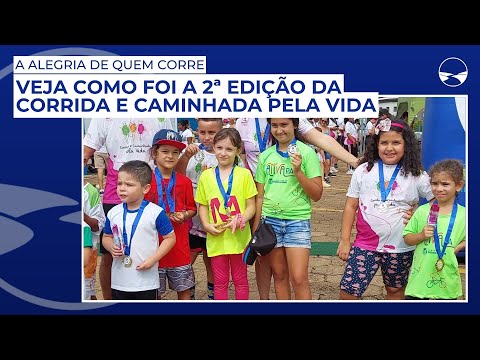 A alegria de quem corre: Veja como foi a 2ª edição da corrida e caminhada pela vida