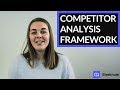 Competitor Analysis Framework: The 5-Step Guide You MUST Follow