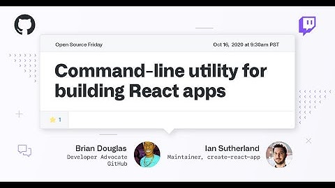Command-line utility for building React apps quickly - create-react-app