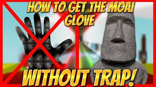 HOW TO GET THE MOAI GLOVE IN SLAP BATTLES (NO TRAP) (NO BRICK MASTER)