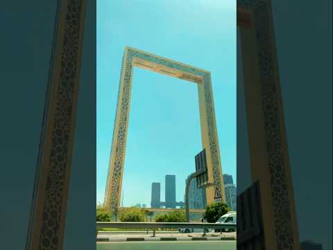 Dubai frame 😍#dubaiframe