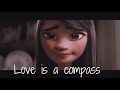 Love is a compass | Disney Christmas Ad [Lyrics video]