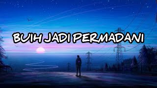 Arif - Buih Jadi Permadani (Lirik Lagu)