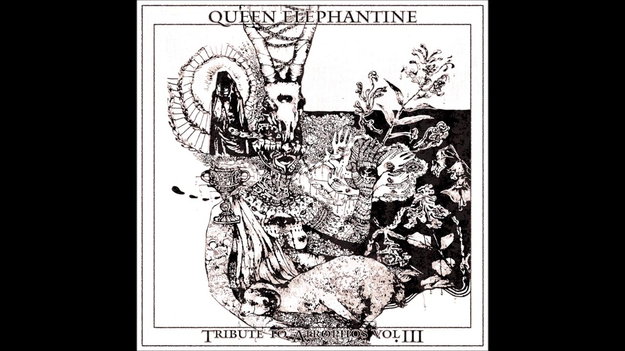Watch Queen Elephantine - Tribute to Atrophos Vol III (EP 2020) on YouTube Watch Queen Elephantine - Tribute to Atrophos Vol III (EP 2020) on YouTube