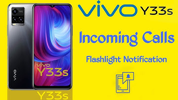 Vivo Y33s Call Flash/Light Setting | Vivo Y33s Incoming Call Light