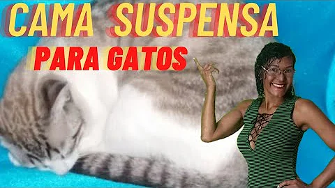 Como fazer camas suspensas para gatos?