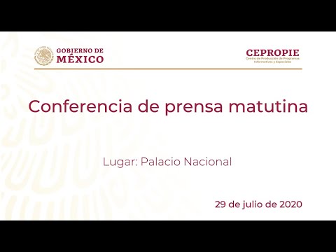 Conferencia de prensa matutina del miércoles 29 de julio, 2020