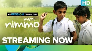 Meri Nimmo Full Movie | Streaming Only On Eros Now | Anjali Patil | Aanand L. Rai screenshot 5