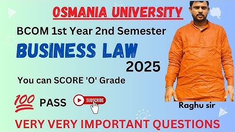 BUSINESS LAW IMPORTANT QUESTIONS 2025 || BCOM 2ND SEMESTER
