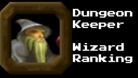 Dungeon Keeper, Wizard Battle Ranking