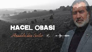 Hacel Obasi - Anadoludan Sesler 1
