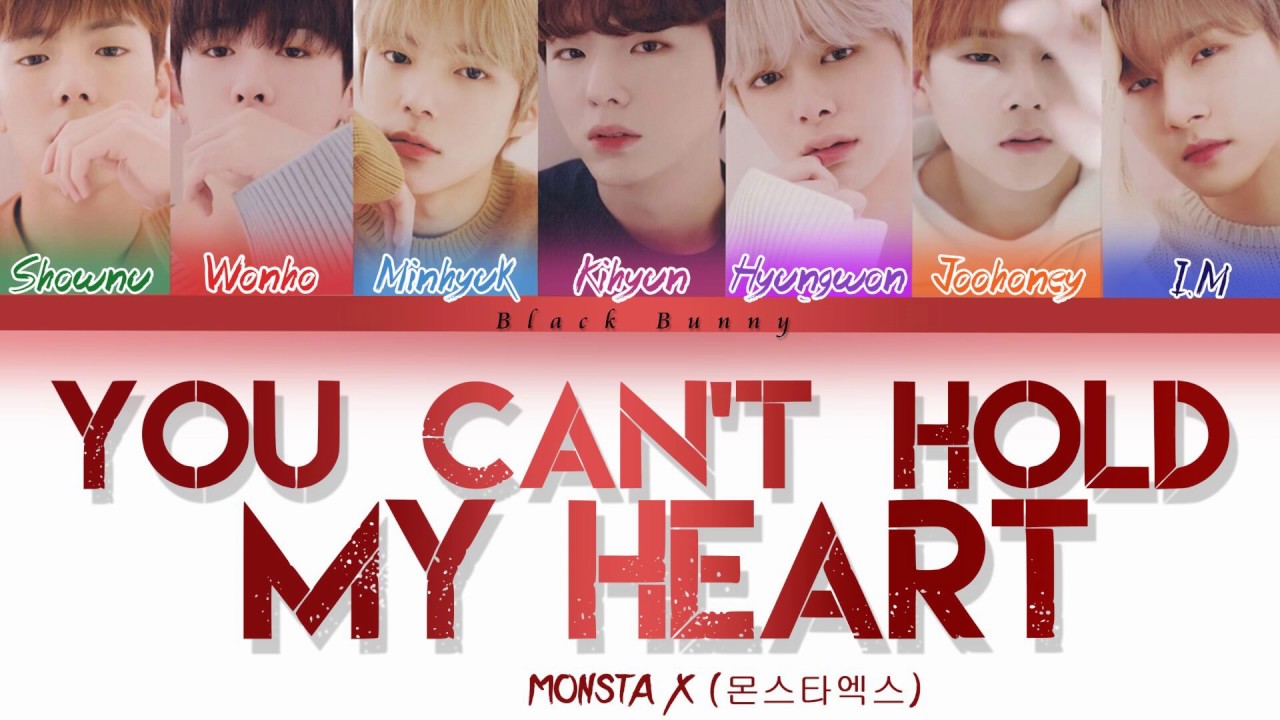 MONSTA X    You Cant Hold My Heart Color Coded Lyrics Eng