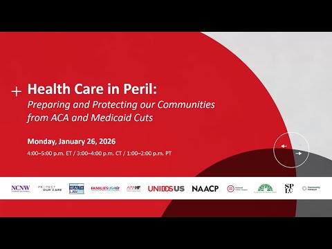 Health Care in Peril: Preparing and Protecting our Communities from ACA and Medicaid Cuts