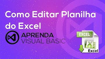 Visual Basic . net - Como Editar Planilha do Excel