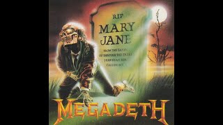Megadeth - Mary Jane Original Version (1988) From The Album So Far So Good...So What