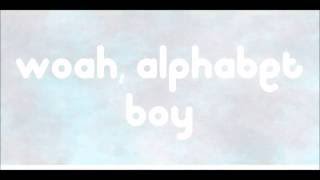 Alphabet Boy - Melanie Martinez (LYRICS)