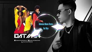 Bahama Mama Remix Boney M vs Đạt Myn Hot TikTok