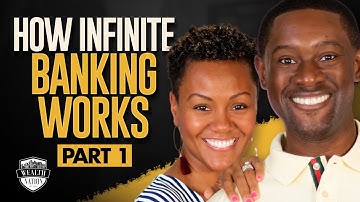 How Infinite Banking Works (Part 1) | Wealth Nation