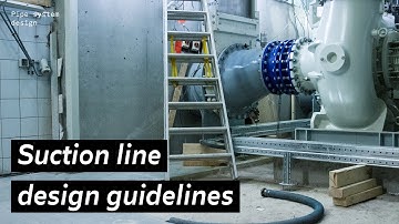 How to DESIGN a SUCTION LINE?