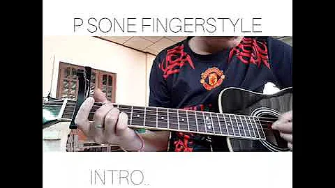 #P_SONE_FINGERSTYLE ຕະຫຼອດໄປ-Cover By P sone PTV
