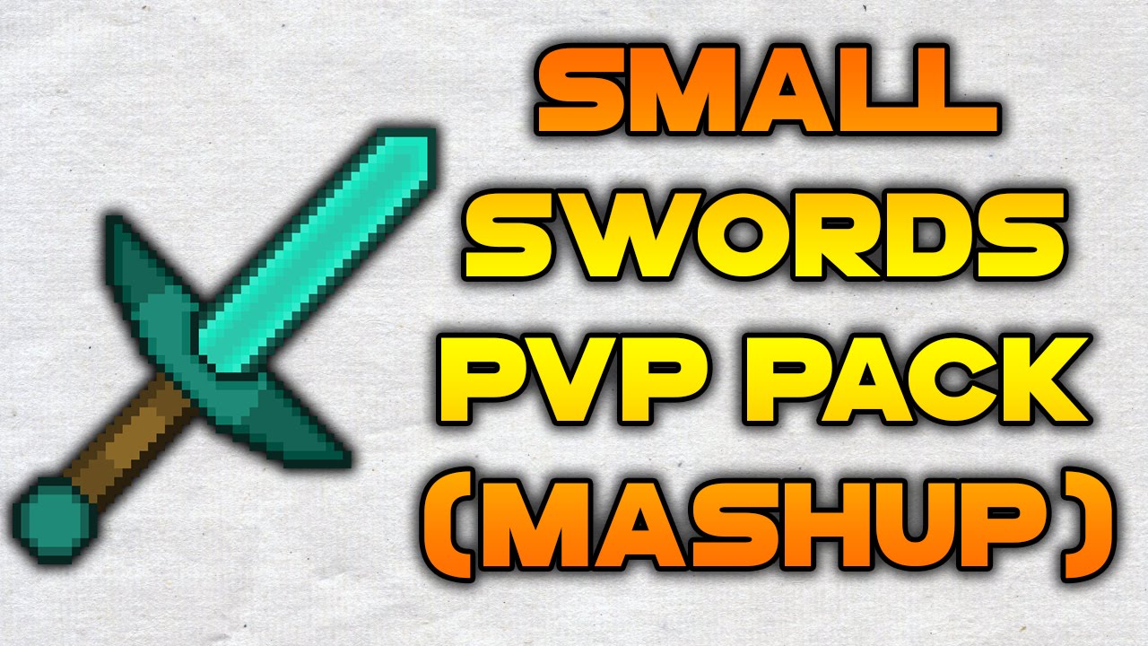 Minecraft PvP Texture Pack - Small Swords Mashup 64x64 Cr1tzPvP Edit PvP Re...