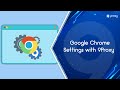 9Proxy | Google Chrome Settings with 9Proxy