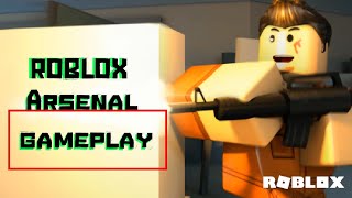 Roblox arsenal gameplay