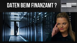 Finanzamt sammelt Daten - wie komme ich ran? Lederer erklärt!