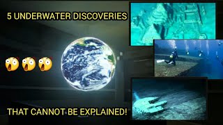 5 UNDERWATER DISCOVERIES THAT CANNOT BE EXPLAINED! | SikaTamBayan