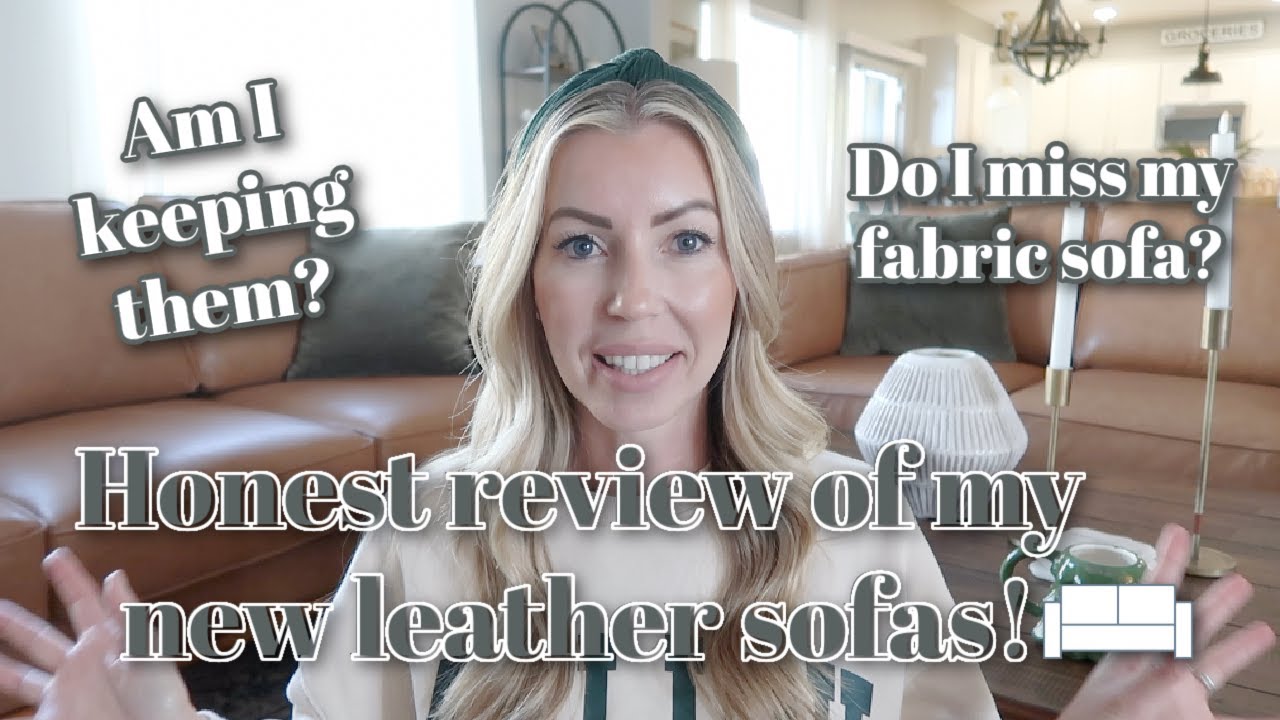 REVIEW OF MY NEW LEATHER SOFAS! AM I KEEPING THEM? VALENCIA ARTISAN SOFA / TYPICALLY KATIE