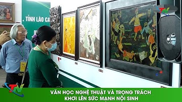 Văn học nghệ thuật và trọng trách khơi lên sức mạnh nội sinh