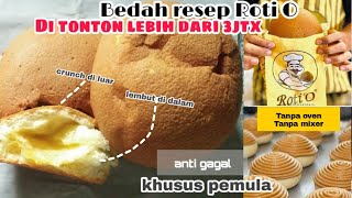 Bedah Resep Rahasia Roti O / Roti Boy Tidak Pakai Mixer Dan Oven Anti Gagal! - Youtube