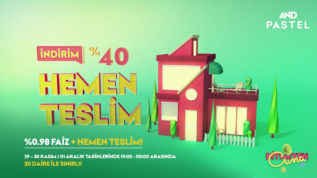Ev Hayaliniz AND Pastel’de 40 İndirimle Gerçek Oluyor YouTube