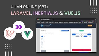 Membangun Aplikasi Ujian Online (CBT) Dengan Laravel, Inertia.js dan Vue.js screenshot 5