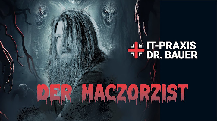 IT-Praxis Dr. Bauer | DER MACZORZIST | Halloween Special