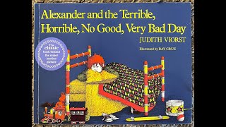 Alexander And The Terrible, Horrible, No Good, Very Bad Day Read Aloud Read Along Story
