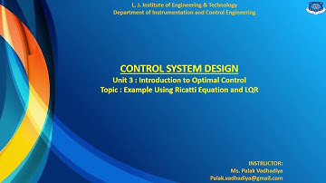 CH03 Session 16 CSD Example Using Ricatti Equation and LQR