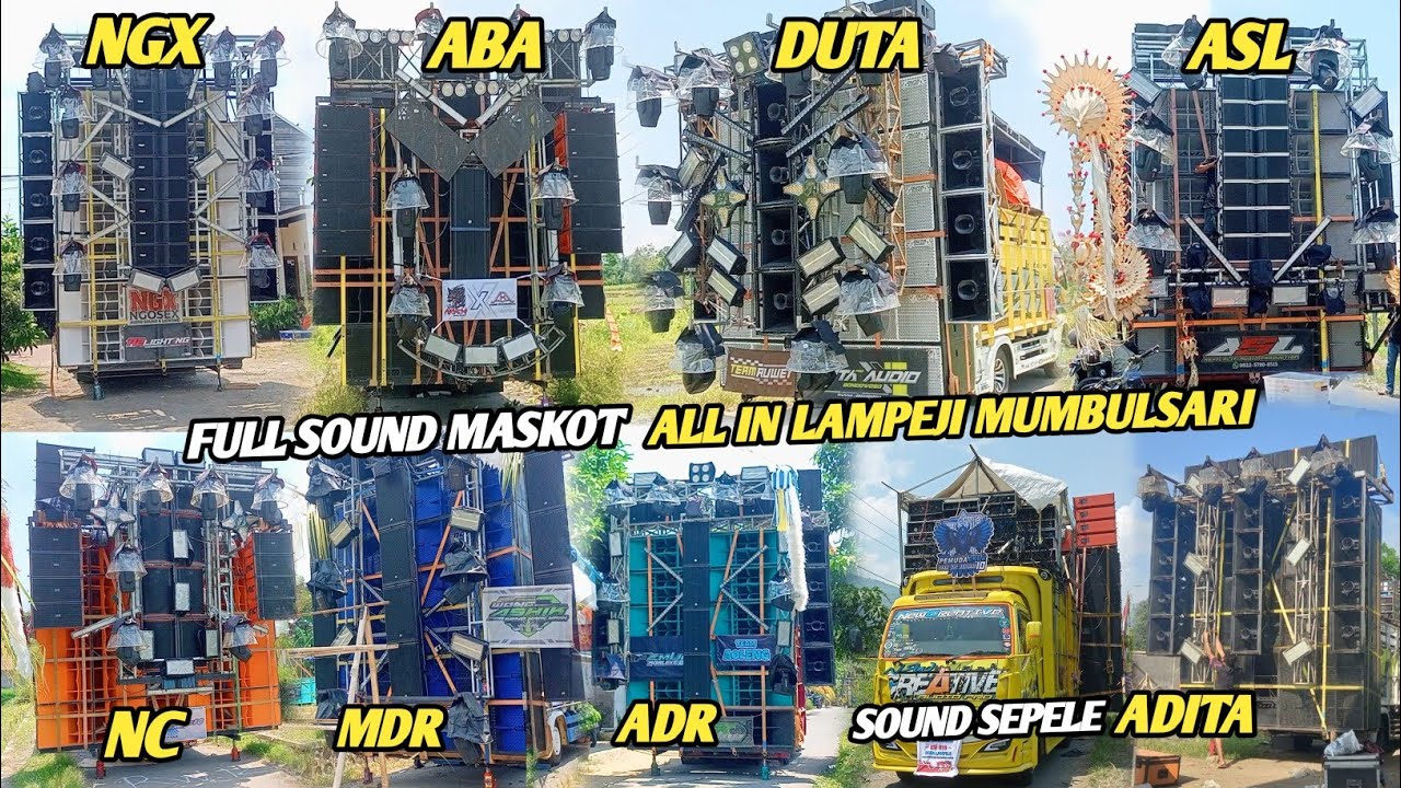 FULL SOUND SANGAR🔥ADU GENGSI AKAN SEGERA TERSAJI,, DAFTAR HADIR SOUND KARNAVAL LAMPEJI MUMBULSARI 