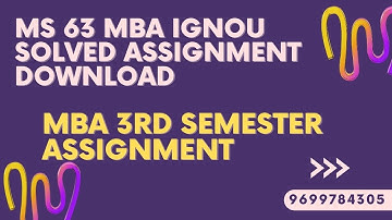ms 63 mba ignou solved assignment  download pdf.ignou mba solved assignment 2022
