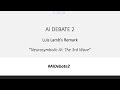 Luis Lamb’s Remark at AI Debate 2