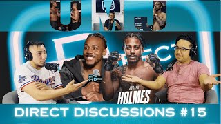 UFC to Community Hero: Joseph "UglyMan" Holmes l Direct Discussions Ep. 15