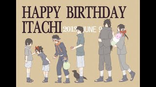 Happy Birthday Itachi-Sama Uchiha Itachi Editamv