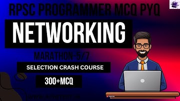 RPSC PROGRAMMER 2024| NETWORKING | MARATHON 7/7|APNITEST