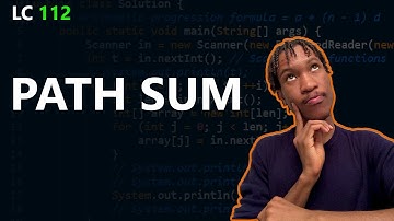 Path Sum | Coding Interview Question | LeetCode 112