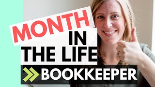 MONTHLY CHECKLIST for bookkeepers! Month in the life