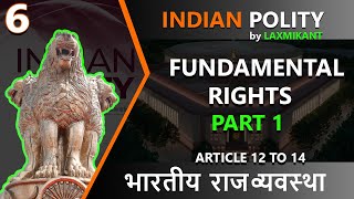 6. ch-7 Fundamental Rights part-1, Indian polity Laxmikant - #currentaffairs #upsc #upscmotivation